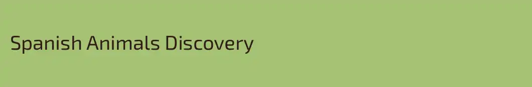 Spanish Animals Discovery